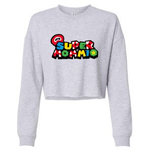 Funny Super Mommio Mother's Day Gamer Cropped Pullover Crew