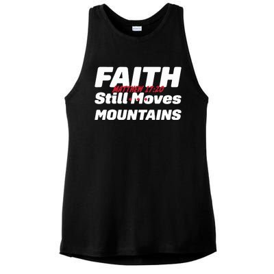 Faith Still Moves Mountains Matthew 17 20 Ladies PosiCharge Tri-Blend Wicking Tank