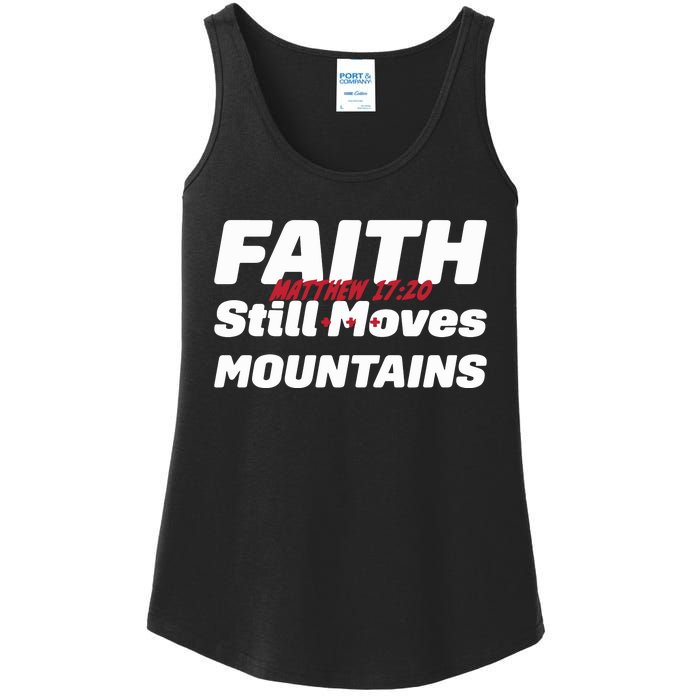 Faith Still Moves Mountains Matthew 17 20 Ladies Essential Tank