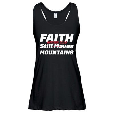 Faith Still Moves Mountains Matthew 17 20 Ladies Essential Flowy Tank