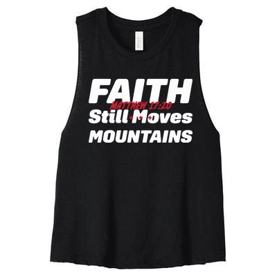 Faith Still Moves Mountains Matthew 17 20 Women's Racerback Cropped Tank