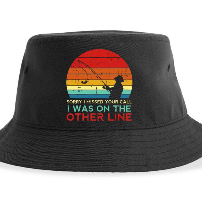 Fishing Sorry Missed Your Call Other Line Retro Sustainable Bucket Hat