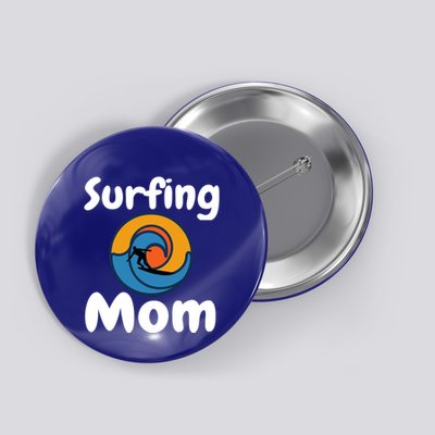 Funny Surfing Mom Surfer Mother Retro Sunrise Sunset Surf Funny Gift Button