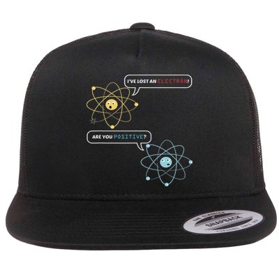 Funny Science Math Jokes Nerdy Humor I Lost An Electron. Are You Positive Chemistry Joke Flat Bill Trucker Hat