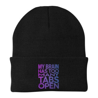 Funny Saying My Brain Has Too Many Tabs Open Overthinking Beanie