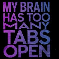Funny Saying My Brain Has Too Many Tabs Open Overthinking Drawstring Bag