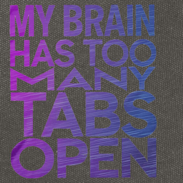Funny Saying My Brain Has Too Many Tabs Open Overthinking Cotton Canvas Backpack