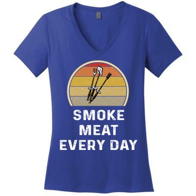 Funny Smoke Meat Every Day Brisket Smoking Grilling Meaningful Gift Great Gift Women's V-Neck T-Shirt
