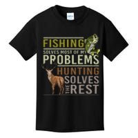 Fishing Solves Most Of My Problems Hunting Kids T-Shirt