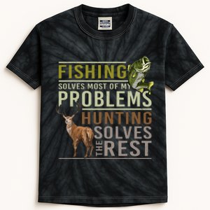 Fishing Solves Most Of My Problems Hunting Kids Tie-Dye T-Shirt