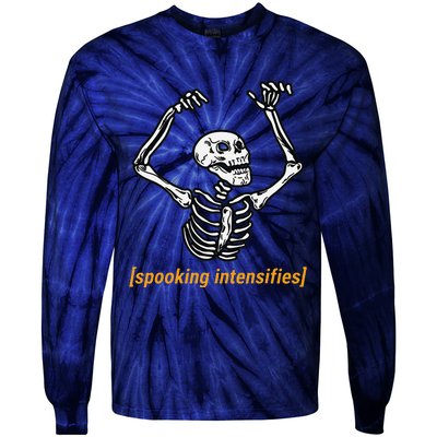 Funny Skeleton Meme Spooking Intensifies Spooky Halloween Tie-Dye Long Sleeve Shirt