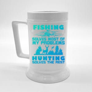 Fishing Solves Most Of My Problems Hunting The Rest Fishing Gift Beer Stein