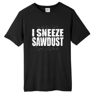 Funny Sawdust Men Woodworking Woodworkers Gift Tall Fusion ChromaSoft Performance T-Shirt