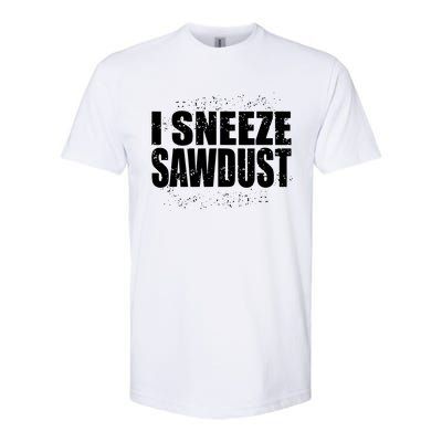 Funny Sawdust Men Woodworking Woodworkers Gift Softstyle CVC T-Shirt