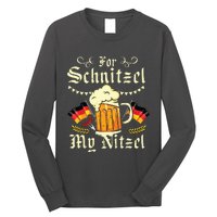 For Schnitzel My Nitzel Funny Oktoberfest Long Sleeve Shirt