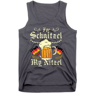 For Schnitzel My Nitzel Funny Oktoberfest Tank Top