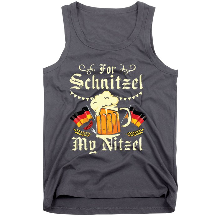 For Schnitzel My Nitzel Funny Oktoberfest Tank Top