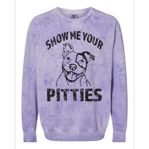 Funny Show Me Your Pitties Shirts Pitbull Owner Colorblast Crewneck Sweatshirt