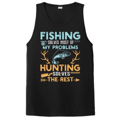 Fishing Solves Most Of My Problems Hunting Solves The Rest PosiCharge Competitor Tank