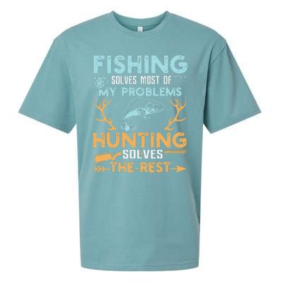 Fishing Solves Most Of My Problems Hunting Solves The Rest Sueded Cloud Jersey T-Shirt