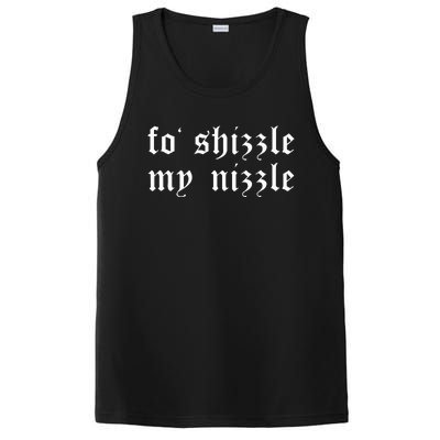 Fo Shizzle My Nizzle Funny Sarcastic Novelty Gangster Rap PosiCharge Competitor Tank