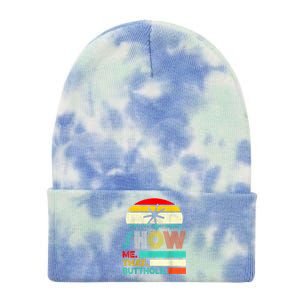 Funny Show Me That Butthole Sacratic Funny 1 Tie Dye 12in Knit Beanie