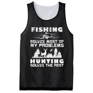 Fishing Solves Most Of My Problems Hunting The Rest Fishing Mesh Reversible Basketball Jersey Tank