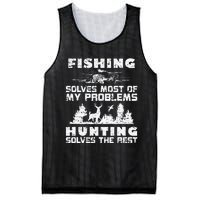 Fishing Solves Most Of My Problems Hunting The Rest Fishing Mesh Reversible Basketball Jersey Tank