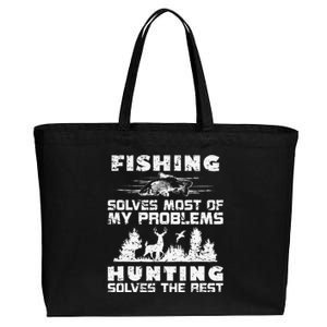 Fishing Solves Most Of My Problems Hunting The Rest Fishing Cotton Canvas Jumbo Tote