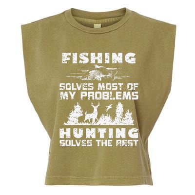 Fishing Solves Most Of My Problems Hunting The Rest Fishing Garment-Dyed Women's Muscle Tee