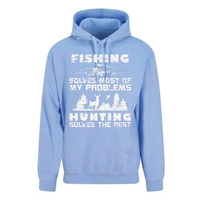 Fishing Solves Most Of My Problems Hunting The Rest Fishing Unisex Surf Hoodie