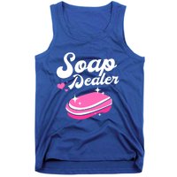 Funny Soap Maker Soap Making Soap Dealer Gift Tank Top