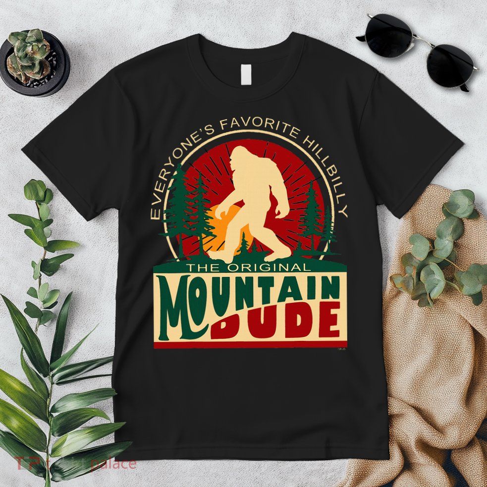 Funny Sasquatch Mountain Dude EveryoneS Favorite Hillbilly Premium T-Shirt