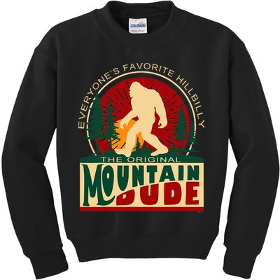 Funny Sasquatch Mountain Dude EveryoneS Favorite Hillbilly Kids Sweatshirt