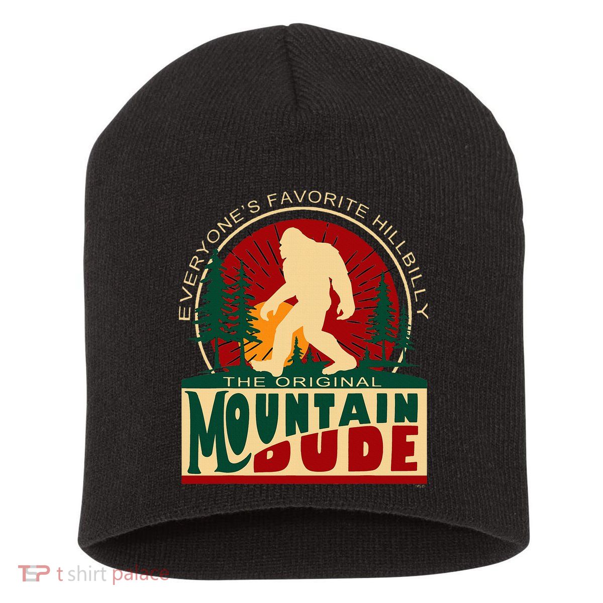 Funny Sasquatch Mountain Dude EveryoneS Favorite Hillbilly Short Acrylic Beanie