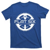 Flat Six Meant To Be Driven Gear Sport Car Meaningful Gift T-Shirt