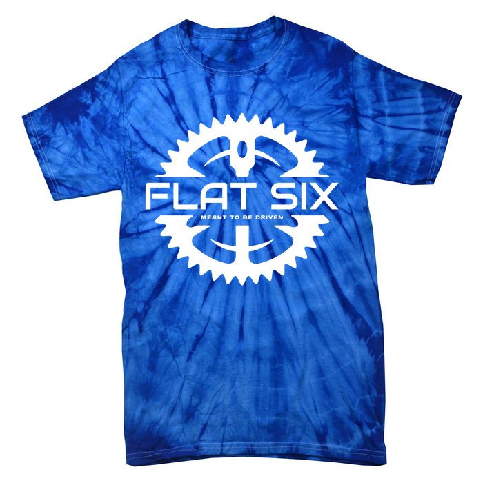 Flat Six Meant To Be Driven Gear Sport Car Meaningful Gift Tie-Dye T-Shirt