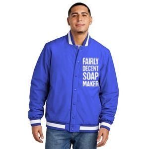 Funny Soap Maker / Craft Fair Home Soap Making Gift Insulated Varsity Jacket