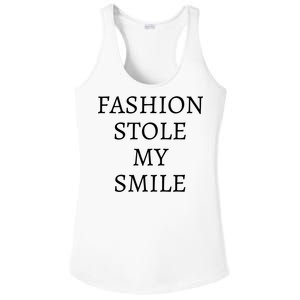 Fashion Stole My Smile Ladies PosiCharge Competitor Racerback Tank