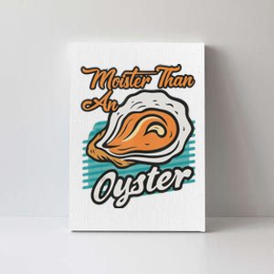 Funny Shucker Moister Than An Oyster Tank Top Canvas