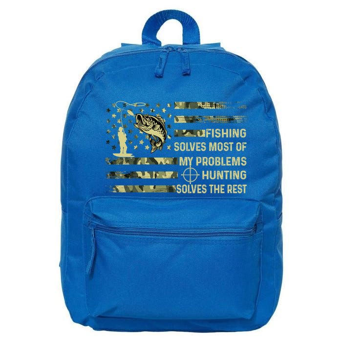 Fishing Solves Most Of My Problems Hunting Solves The Rest Cute Gift 16 in Basic Backpack