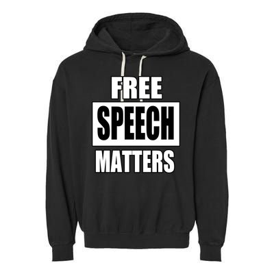 Free Speech Matters Garment-Dyed Fleece Hoodie