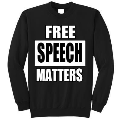 Free Speech Matters Sweatshirt