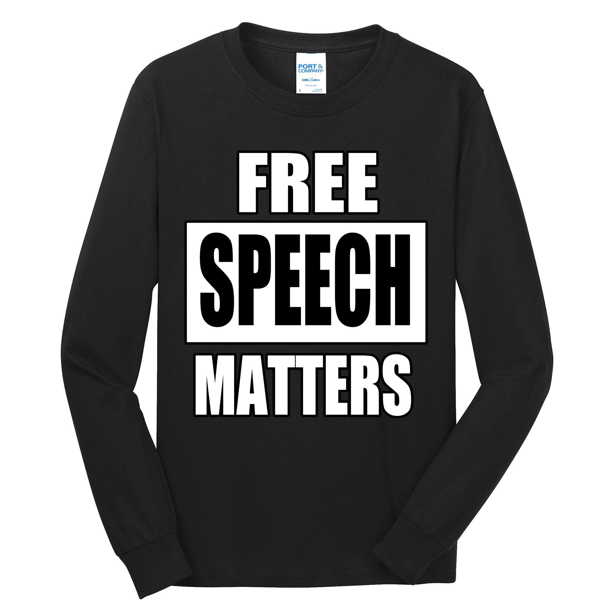 Free Speech Matters Tall Long Sleeve T-Shirt