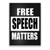 Free Speech Matters Poster