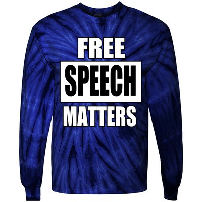 Free Speech Matters Tie-Dye Long Sleeve Shirt