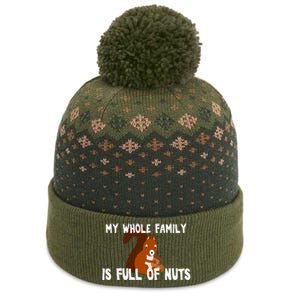 Funny Squirrel My Family Is Full Of Nuts Gift The Baniff Cuffed Pom Beanie