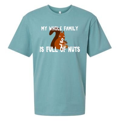 Funny Squirrel My Family Is Full Of Nuts Gift Sueded Cloud Jersey T-Shirt