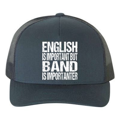 Funny School Marching Band Quote English Joke Yupoong Adult 5-Panel Trucker Hat