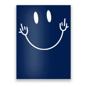 Funny Smiley Middle Finger Smile Face Poster